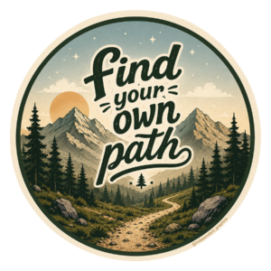 Find Your Own Path