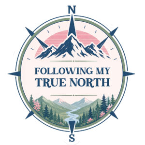 Following My True North